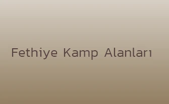 Fethiye Kamp Alanları