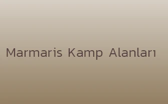 Marmaris Kamp Alanları